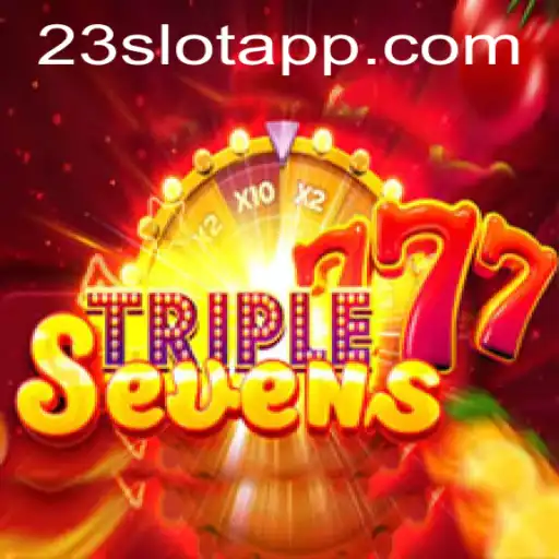 Exploring the Exciting World of 777TripleSeven: Your Ultimate Guide to the 23slot App